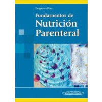 Fundamentos de Nutrici¢n Parenteral-UB-2017-panamericana-UNIVERSAL BOOKS