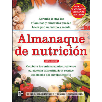 Almanaque de Nutricion - 6ta Edicion - John D. Kirschmann-REVISION-mcgraw hill-UNIVERSAL BOOKS