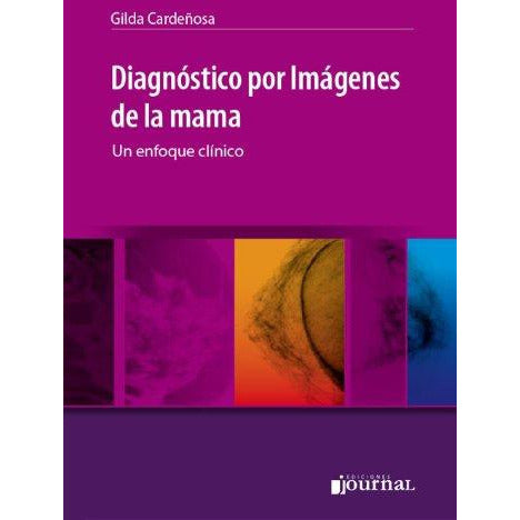 DIAGNOSTICO POR IMAGEN DE LA MAMA JOURNAL-UB-2017-UNIVERSAL BOOKS-UNIVERSAL BOOKS