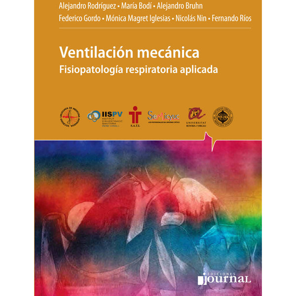 Ventilación mecánica: Fisiopatología respiratoria aplicada-REVISION - 24/01-UNIVERSAL BOOKS-UNIVERSAL BOOKS