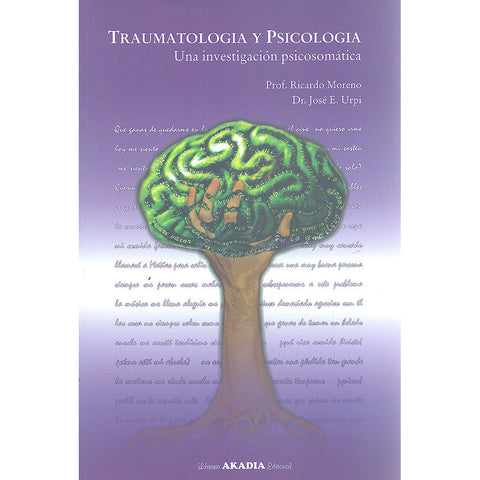 Traumatología y psicología - Una investigación psicosomática-REVISION - 25/01-UNIVERSAL BOOKS-UNIVERSAL BOOKS