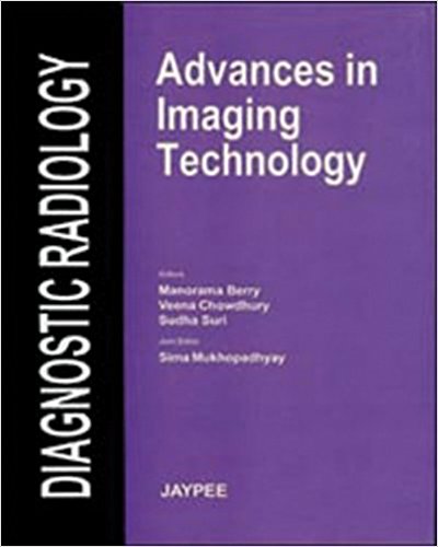 ADVANCES IN IMAGING TECHNOLOGY -Berry-jayppe-UNIVERSAL BOOKS