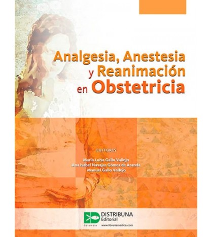 Analgesia, anestesia y reanimación en obstetricia-UNIVERSAL 09.04-UNIVERSAL BOOKS-UNIVERSAL BOOKS
