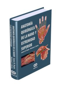 Anatomía Quirúrgica de la Mano y Extremidad Superior-UNIVERSAL 28.03-UNIVERSAL BOOKS-UNIVERSAL BOOKS