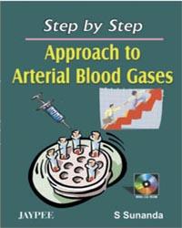 Step by Step. Approach to Arterial Blood Gases-UNIVERSAL 16.04-UNIVERSAL BOOKS-UNIVERSAL BOOKS