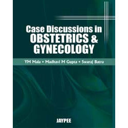 Case Discussions in Obstetric and Gynecology-UB-2017-UNIVERSAL BOOKS-UNIVERSAL BOOKS