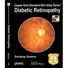 DIABETIC RETINOPATHY JAYPEE GOLD STANDARD MINI ATLAS WITH DVD ROM -Saxena-jayppe-UNIVERSAL BOOKS