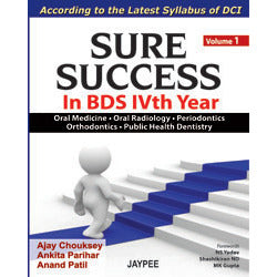 SURE SUCCESS IN BDS IVTH YEAR 1/E -Chouksey-jayppe-UNIVERSAL BOOKS