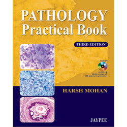 PATHOLOGY PRACTICAL BOOK (NEW EDITION)- Mohan-jayppe-UNIVERSAL BOOKS