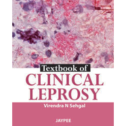 TEXTBOOK OF CLINICAL LEPROSY- Sehgal-jayppe-UNIVERSAL BOOKS