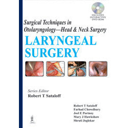 SURGICAL TECHNIQUES IN OTOLARYNGOLOGY HEAD A NECK SURGERY: LARYNGEAL SURGERY- Sataloff-REVISION - 26/01-jayppe-UNIVERSAL BOOKS