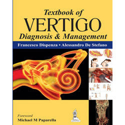 TEXTBOOK OF VERTIGO: DIAGNOSIS AND MANAGEMENT -Dispenza-REVISION - 25/01-jayppe-UNIVERSAL BOOKS