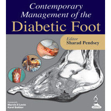 CONTEMPORARY MANAGEMENT OF THE DIABETIC FOOT -Pendsey-jayppe-UNIVERSAL BOOKS