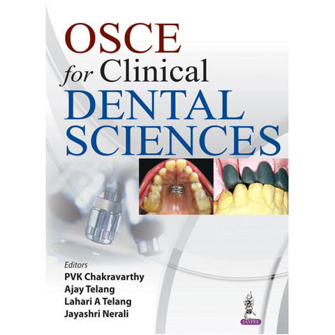 OSCE for Clinical Dental Sciences-REVISION - 30/01-jayppe-UNIVERSAL BOOKS