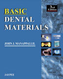 BASIC DENTAL MATERIALS -Manappalli-jayppe-UNIVERSAL BOOKS