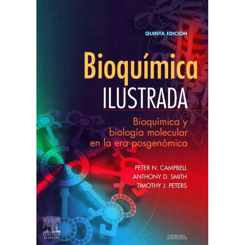 Bioquímica ilustrada. Bioquímica y biología molecular en la era posgenómica-REV. PRECIO - 31/01-elsevier-UNIVERSAL BOOKS