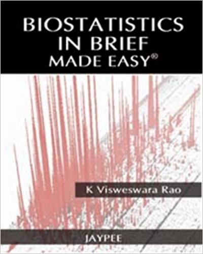 BIOSTATISTICS IN BRIEF MADE EASY -Rao Visweswara-jayppe-UNIVERSAL BOOKS