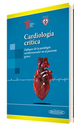 Cardiologa Critica. Enfoque de la patologia cardiovascular en el paciente grave-panamericana-UNIVERSAL BOOKS