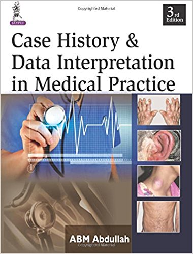 Case History and Data Interpretation in Medical Practice-jayppe-UNIVERSAL BOOKS
