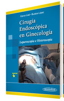 Cirug¡a Endosc¢pica en Ginecolog¡a. Laparoscop¡a e histeroscop¡a. Incluye sitio web-panamericana-UNIVERSAL BOOKS
