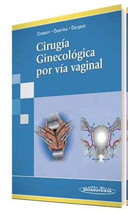 Cirug¡a Ginecol¢gica por V¡a Vaginal-panamericana-UNIVERSAL BOOKS