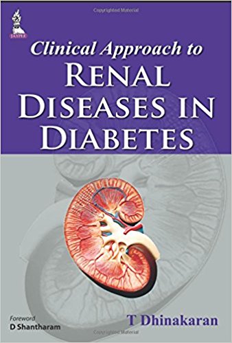 Clinical Approach to Renal Diseases in Diabetes-jayppe-UNIVERSAL BOOKS
