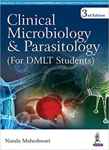 Clinical Microbiology and Parasitology (For DMLT Students)-UNIVERSAL 18.04-UNIVERSAL BOOKS-UNIVERSAL BOOKS