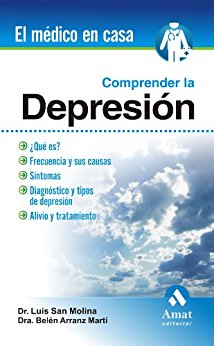 COMPRENDER LA DEPRESIÓN (El Medico En Casa)-UNIVERSAL 18.04-UNIVERSAL BOOKS-UNIVERSAL BOOKS