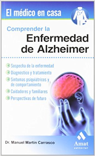 Comprender la enfermedad de Alzheimer (El Medico En Casa)-UNIVERSAL 18.04-UNIVERSAL BOOKS-UNIVERSAL BOOKS