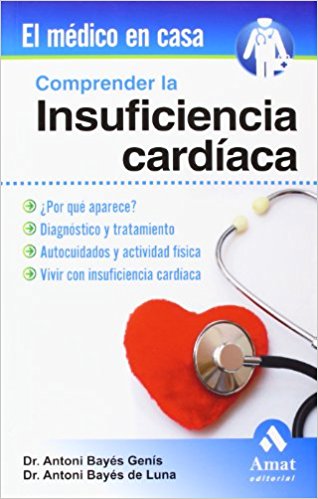 Comprender la insuficiencia cardíaca (El Medico En Casa)-UNIVERSAL 18.04-UNIVERSAL BOOKS-UNIVERSAL BOOKS