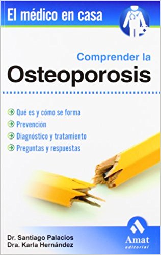 Comprender la Osteoporosis (El Medico En Casa)-UNIVERSAL 18.04-UNIVERSAL BOOKS-UNIVERSAL BOOKS