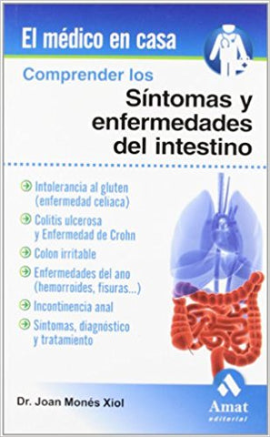 Comprender los síntomas y enfermedades del intestino (El Medico En Casa)-UNIVERSAL 18.04-UNIVERSAL BOOKS-UNIVERSAL BOOKS