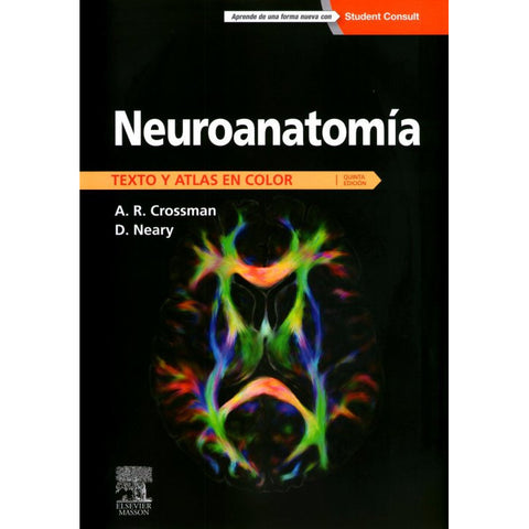 Neuroanatomía. Texto y atlas en color-REV. PRECIO - 02/02-elsevier-UNIVERSAL BOOKS
