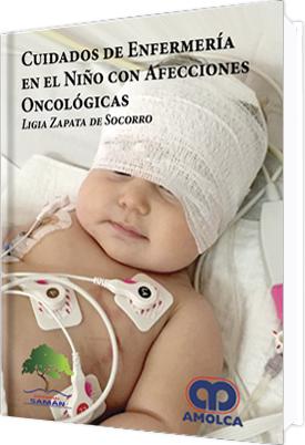 Cuidados de Enfermería en el Niño con Afecciones Oncológicas-UNIVERSAL BOOKS-UNIVERSAL BOOKS