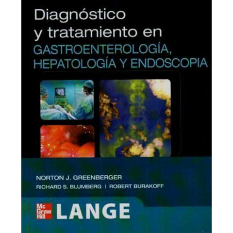 Lange - Diagnostico y tratamiento en gastroenterología, hepatología y endoscopia-REV. PRECIO - 03/02-mcgraw hill-UNIVERSAL BOOKS
