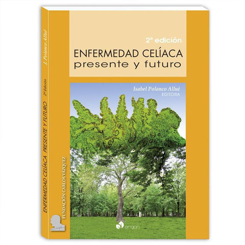 Enfermedad Celíaca. Presente y futuro (2ª Edición)-UNIVERSAL 02.04-UNIVERSAL BOOKS-UNIVERSAL BOOKS