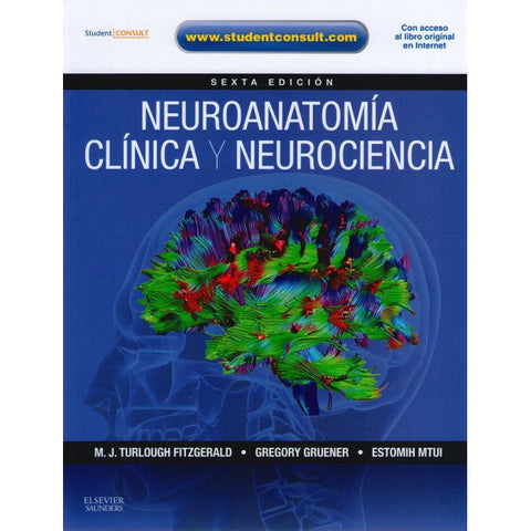 Neuroanatomía clínica y neurociencia-REV. PRECIO - 02/02-elsevier-UNIVERSAL BOOKS