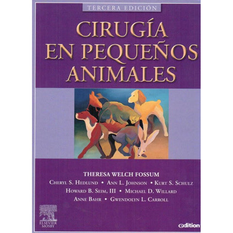 Cirugía en pequeños animales-REV. PRECIO - 01/02-elsevier-UNIVERSAL BOOKS