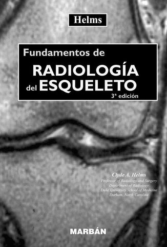 Fundamentos de Radiología del Esqueleto 3ª Edicion-UNIVERSAL 16.04-UNIVERSAL BOOKS-UNIVERSAL BOOKS