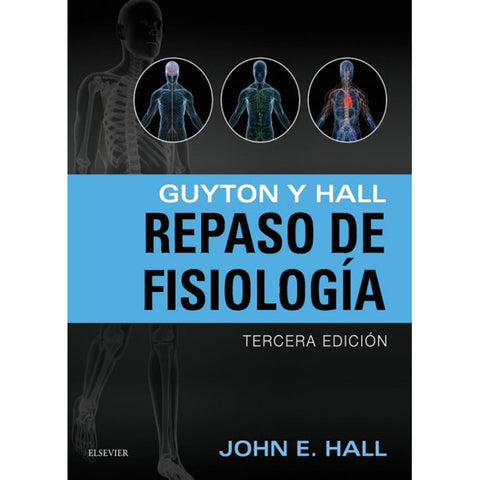 Guyton y Hall - Repaso de fisiología-REV. PRECIO - 31/01-elsevier-UNIVERSAL BOOKS