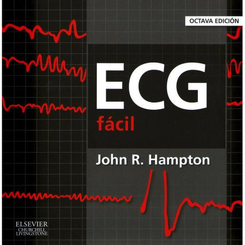 ECG fácil-REV. PRECIO - 31/01-elsevier-UNIVERSAL BOOKS