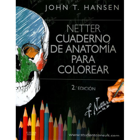 Netter. Cuaderno de anatomía para colorear-REV. PRECIO - 31/01-elsevier-UNIVERSAL BOOKS