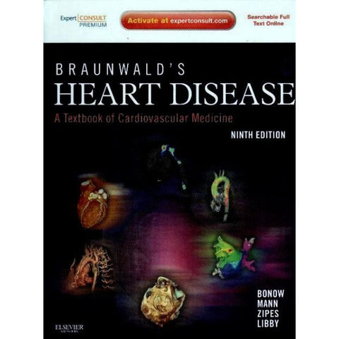 Braunwald Heart Disease: A Textbook of Cardiovascular Medicine-REV. PRECIO - 02/02-elsevier-UNIVERSAL BOOKS
