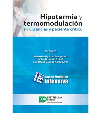 Hipotermia y termomodulación en urgencias y paciente crítico-UNIVERSAL 09.04-UNIVERSAL BOOKS-UNIVERSAL BOOKS