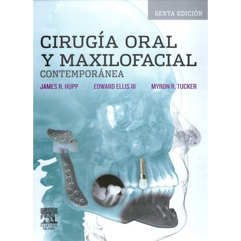 Cirugía oral y maxilofacial contemporánea-REV. PRECIO - 01/02-elsevier-UNIVERSAL BOOKS