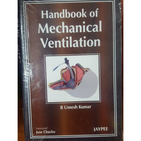 Handbook of mechanical ventilation-ub-jayppe-UNIVERSAL BOOKS