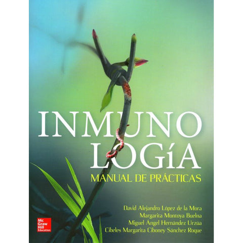 Inmunología. Manual de prácticas-REV. PRECIO - 06/02-mcgraw hill-UNIVERSAL BOOKS