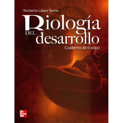 BIOLOGIA DEL DESARROLLO-REV. PRECIO - 03/02-mcgraw hill-UNIVERSAL BOOKS