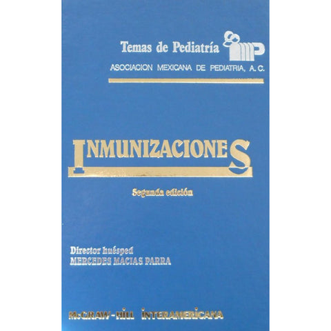 Temas de pediatría: Inmunizaciones-REV. PRECIO - 06/02-mcgraw hill-UNIVERSAL BOOKS
