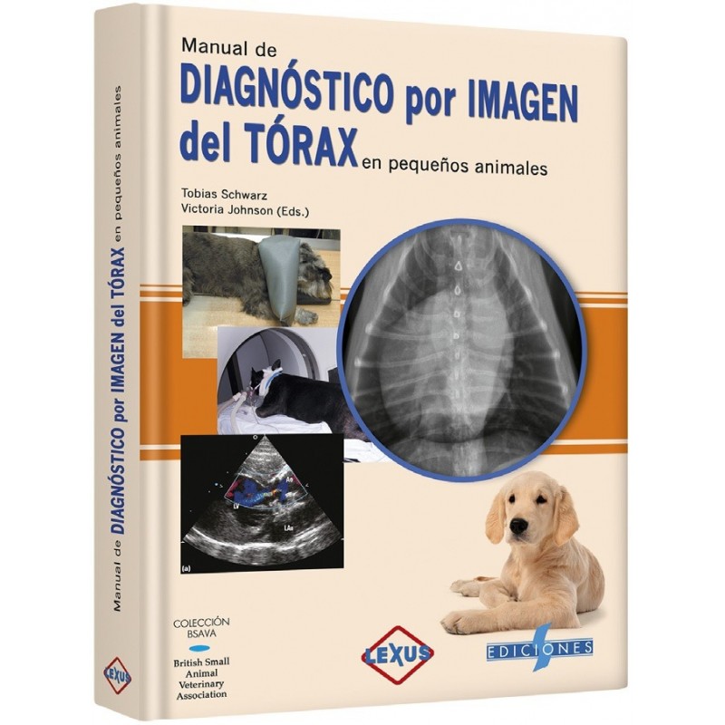Manual De Diagnóstico Por Imagen Del Tórax En Pequeños Animales - Lexus-UNIVERSAL 19.04-UNIVERSAL BOOKS-UNIVERSAL BOOKS